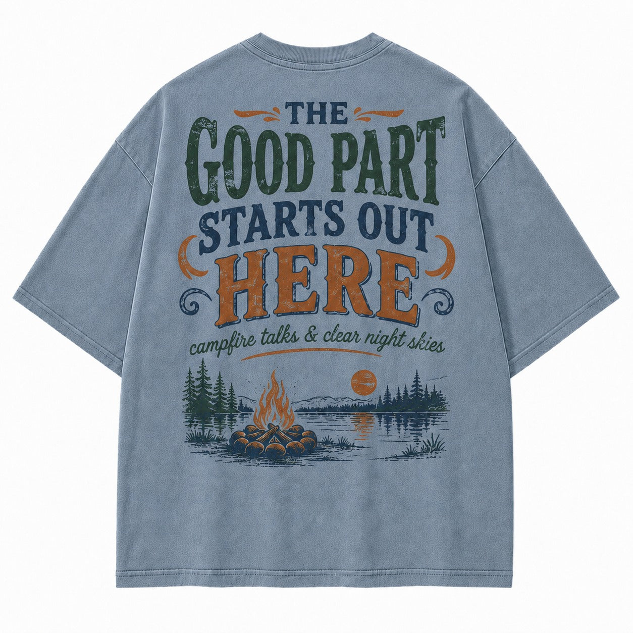 The Good Part Starts Out Here Tee