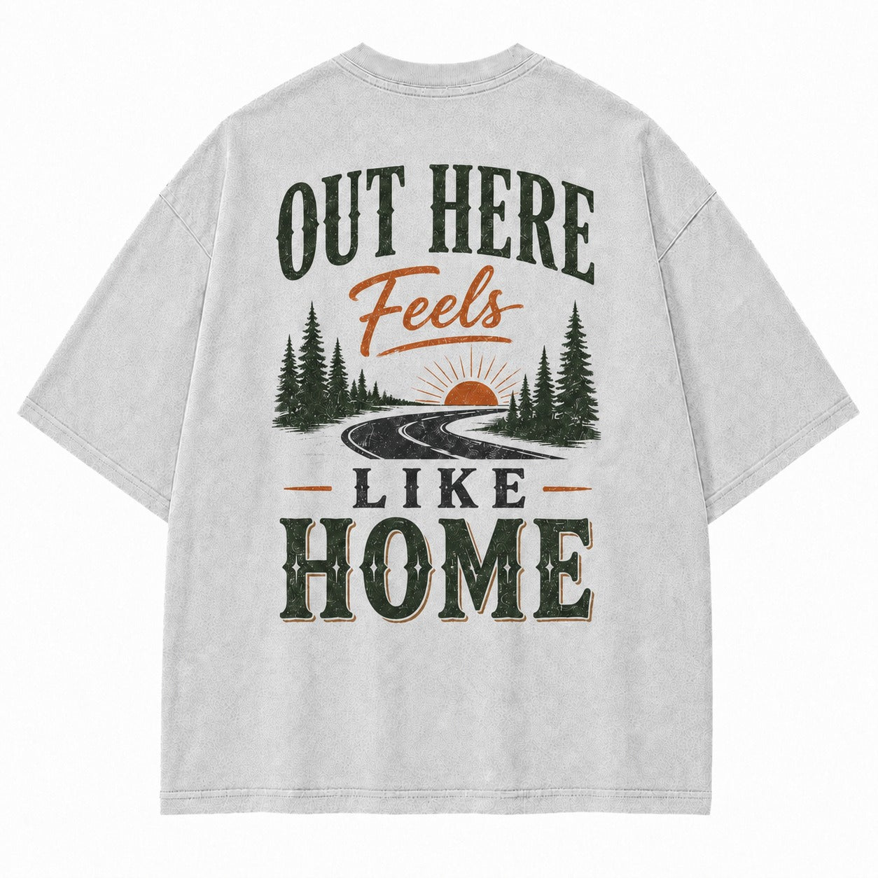 Out Here Feels Like Home Tee