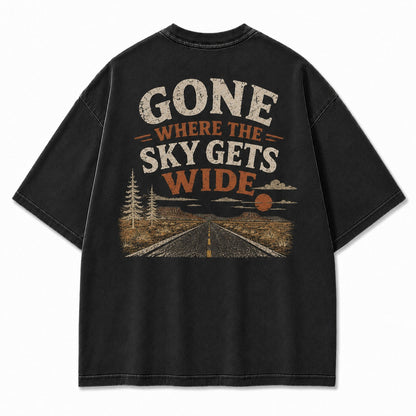 Gone Where the Sky Gets Wide Tee