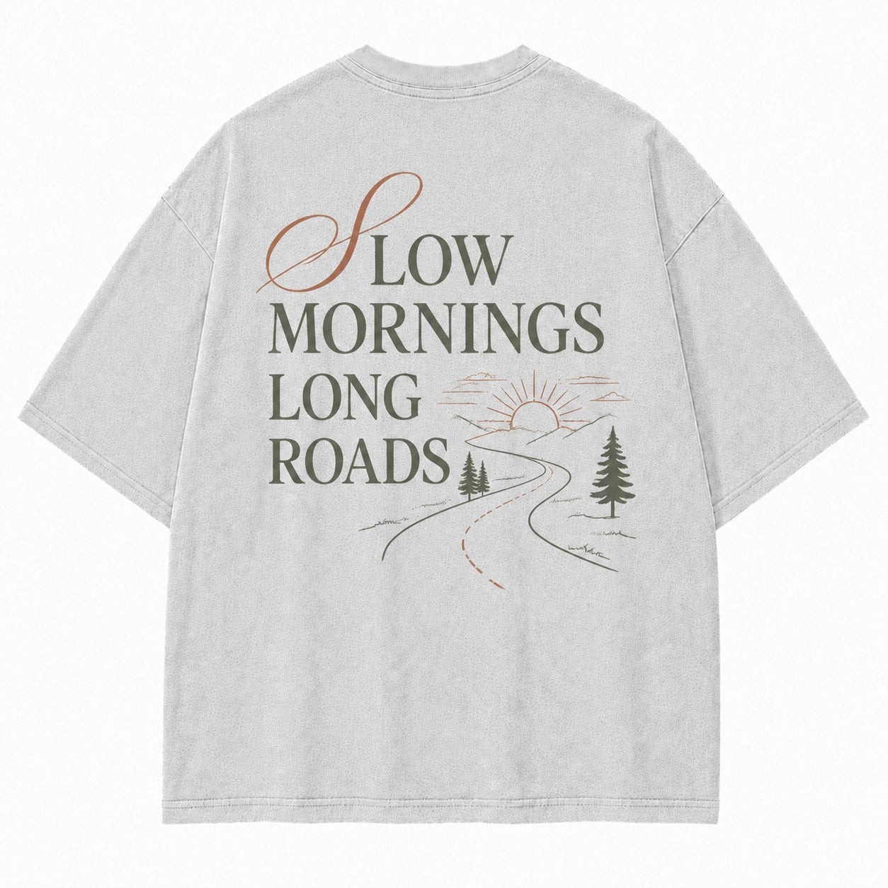Slow Mornings Long Roads Tee