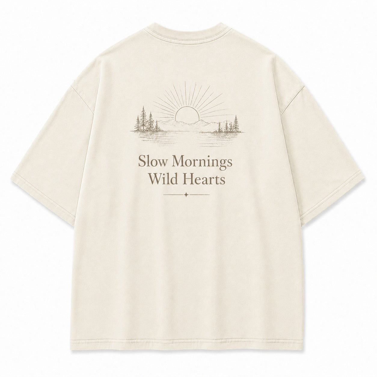 For Slow Mornings and Wild Hearts Minimalist Outdoor Tee