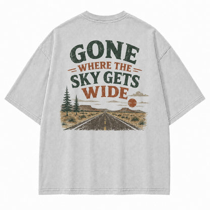 Gone Where the Sky Gets Wide Tee