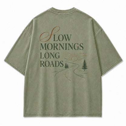 Slow Mornings Long Roads Tee