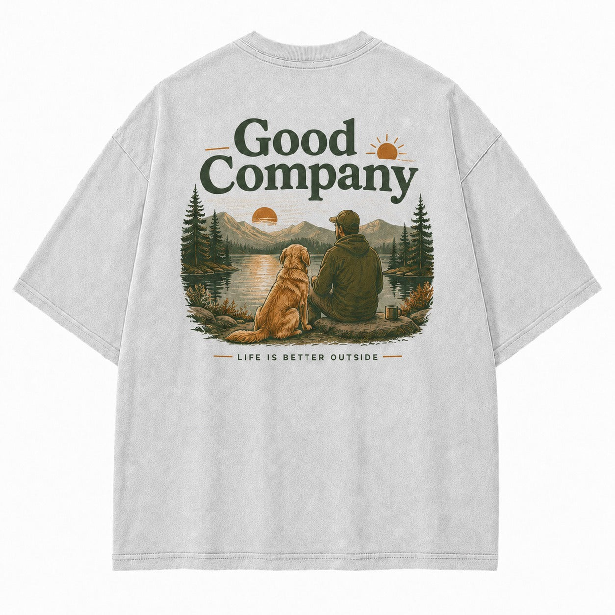 Life Feels Better Outside with Good Company Tee