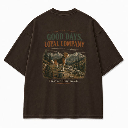 Good Days with Loyal Company Tee