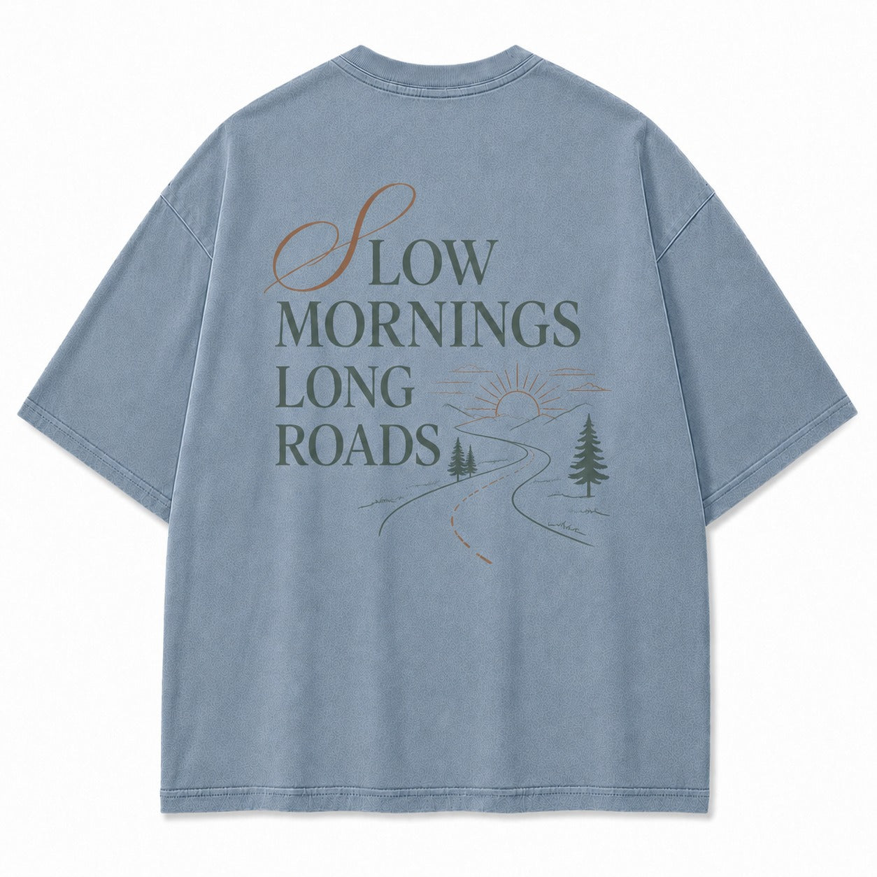 Slow Mornings Long Roads Tee