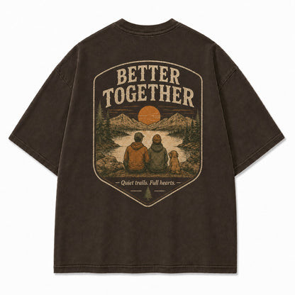 Better Together on Quiet Trails Tee