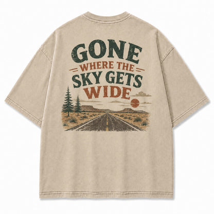 Gone Where the Sky Gets Wide Tee