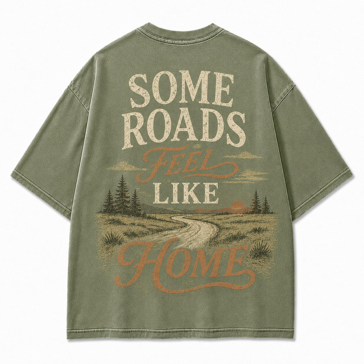 Some Roads Feel Like Home Tee