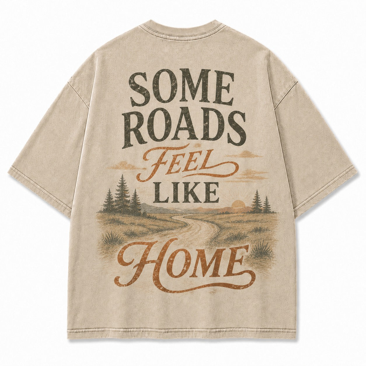 Some Roads Feel Like Home Tee