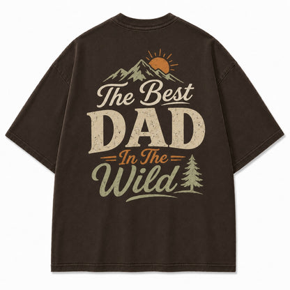 The Best Dad In The Wild Washed T-Shirt