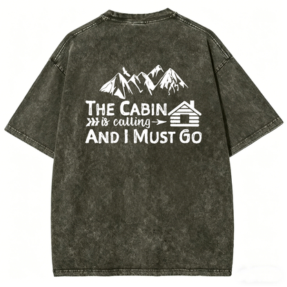 The Cabin Is Calling Washed T-Shirt