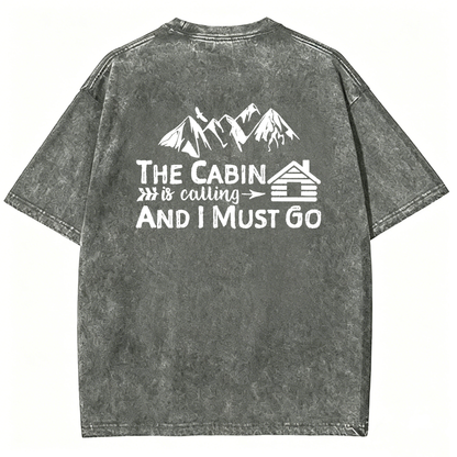 The Cabin Is Calling Washed T-Shirt
