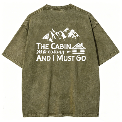 The Cabin Is Calling Washed T-Shirt