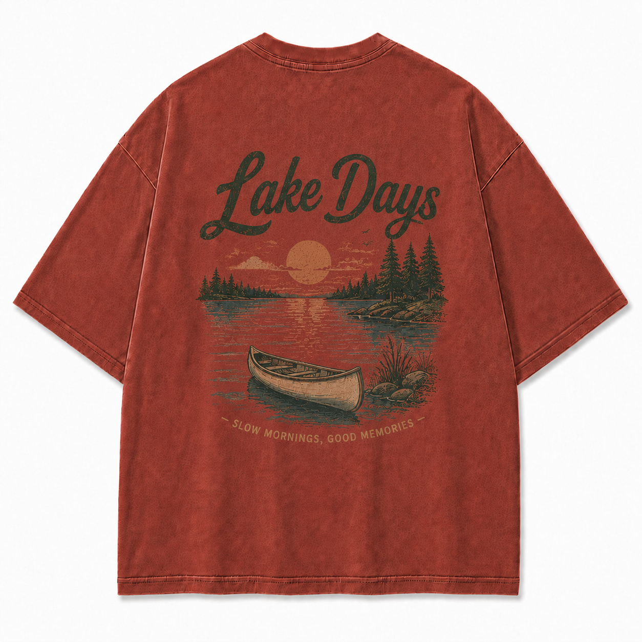Where Quiet Lake Mornings Become Good Memories Tee
